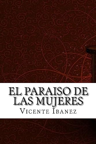 Imagen de archivo de El Paraiso De Las Mujeres a la venta por THE SAINT BOOKSTORE