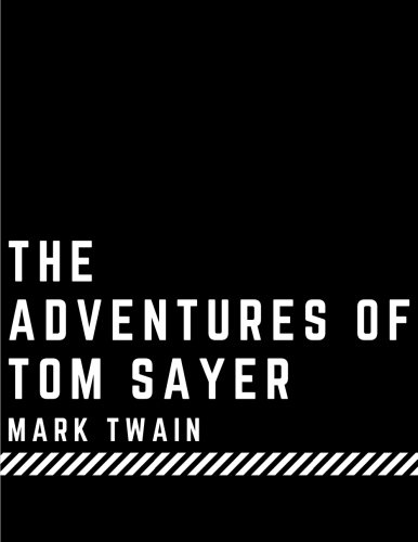 Stock image for The Adventures of Tom Sayer for sale by Revaluation Books