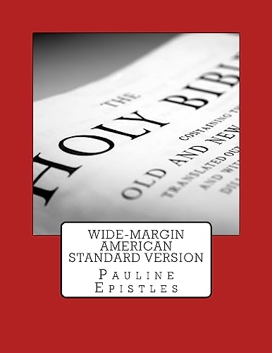 Stock image for Wide-Margin American Standard Version: Pauline Epistles for sale by THE SAINT BOOKSTORE