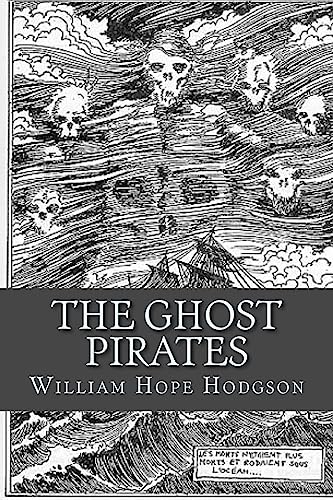 Stock image for The Ghost Pirates for sale by Wonder Book