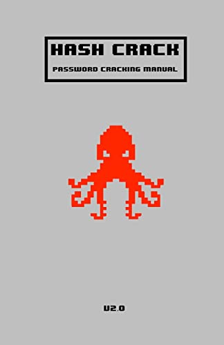 9781975924584: Hash Crack: Password Cracking Manual