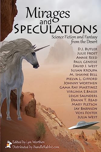 Stock image for Mirages and Speculations: Science Fiction and Fantasy from the Desert for sale by HPB Inc.