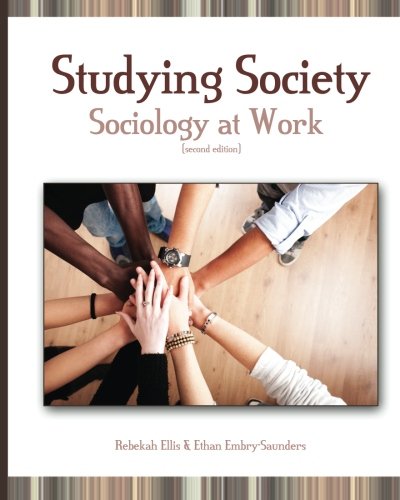 Beispielbild fr Studying Society: Sociology at Work (2nd Ed. ) zum Verkauf von Better World Books