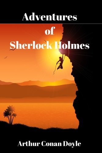 Stock image for Adventures of Sherlock Holmes by Arthur Conan Doyle: Adventures of Sherlock Holmes by Arthur Conan Doyle for sale by Revaluation Books