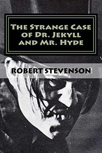 9781975954604: The Strange Case Of Dr. Jekyll And Mr. Hyde: Volume 5 (The Great Classics)