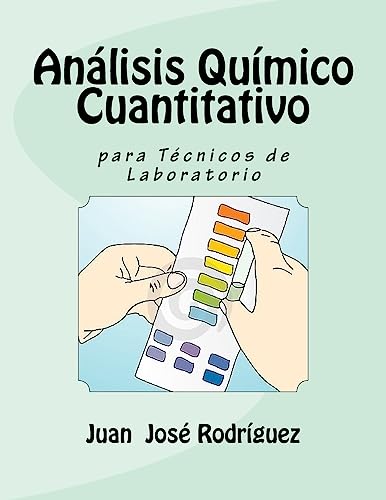 9781975957445: Anlisis Qumico Cuantitativo para Tcnicos de Laboratorio (Spanish Edition)