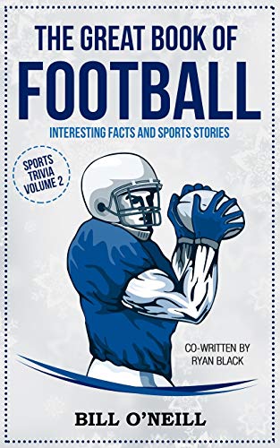 Stock image for The Great Book of Football: Interesting Facts and Sports Stories (Sports Trivia) for sale by SecondSale
