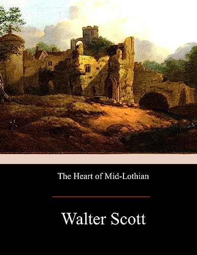 9781975979362: The Heart of Mid-Lothian