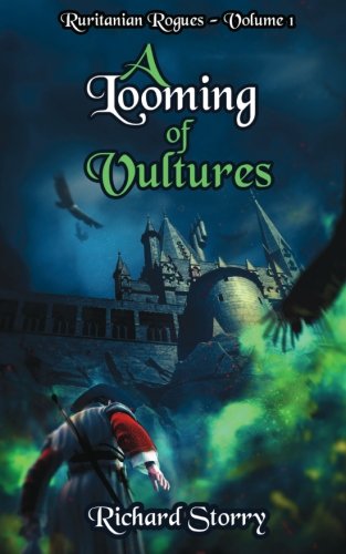 Beispielbild fr A Looming of Vultures: Volume I: Volume 1 (Ruritanian Rogues) zum Verkauf von WorldofBooks