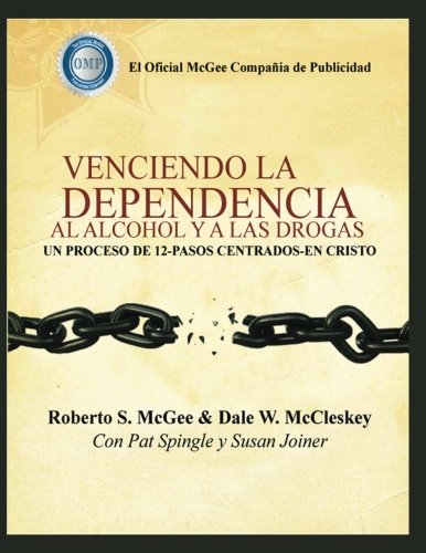 Imagen de archivo de Conquering Chemical Dependency Spanish Version a la venta por ThriftBooks-Atlanta