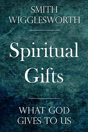 Beispielbild fr Spiritual Gifts: What God Gives to Us zum Verkauf von WorldofBooks