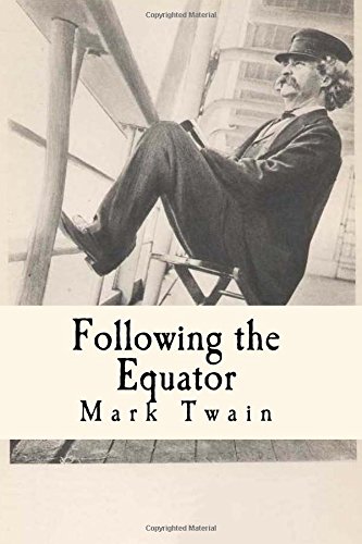 9781975994525: Following the Equator: A Journey Around the World (Illustrated) [Lingua Inglese]