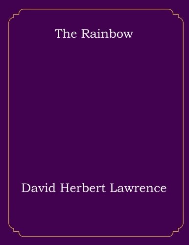 Stock image for The Rainbow for sale by Revaluation Books