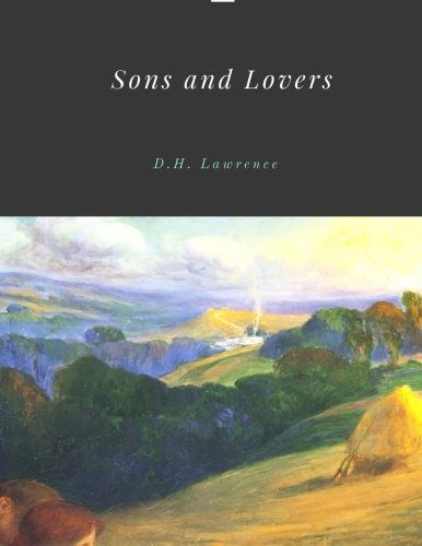9781976009464: Sons and Lovers by D.H. Lawrence