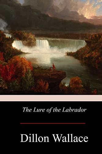 Imagen de archivo de The Lure of the Labrador a la venta por ThriftBooks-Atlanta