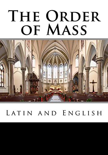 Beispielbild fr The Order of Mass in Latin and English zum Verkauf von AwesomeBooks