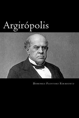 9781976029738: Argiropolis (Spanish Edition)