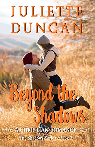Imagen de archivo de Beyond the Shadows: A Christian Romance (The Shadows Series) a la venta por SecondSale