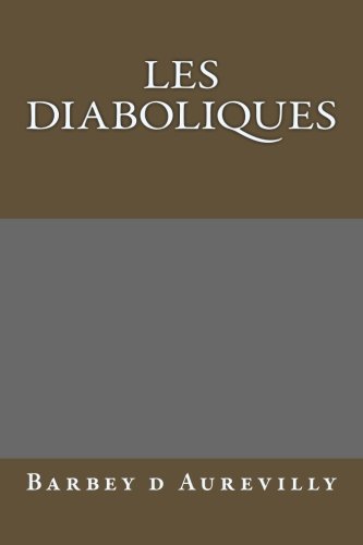 9781976039300: Les Diaboliques