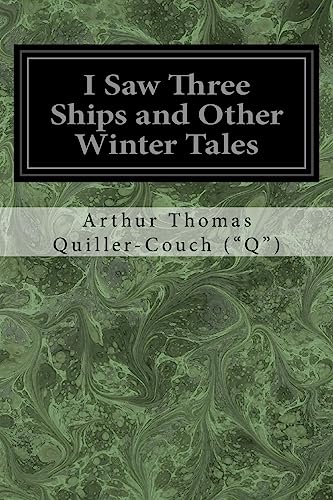 9781976045165: I Saw Three Ships and Other Winter Tales