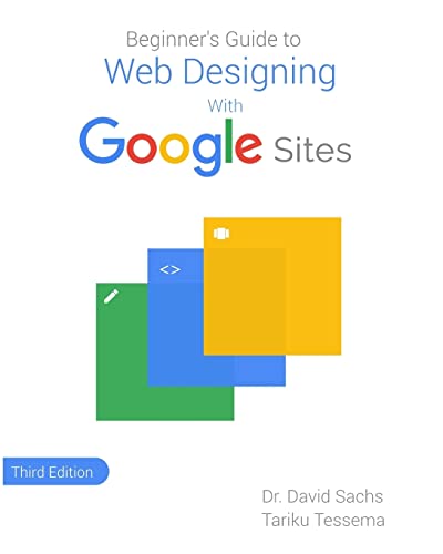 Stock image for Beginner's Guide to Web Designing with Google Sites for sale by WorldofBooks