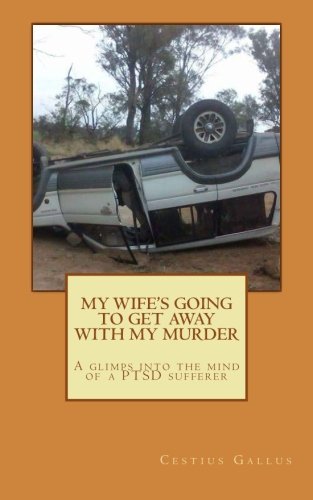 Beispielbild fr My Wife's Going To Get Away with My Murder zum Verkauf von Lucky's Textbooks