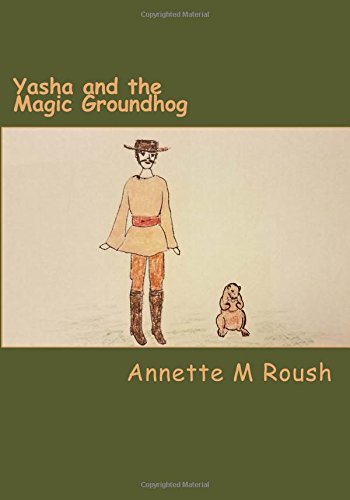 Imagen de archivo de Yasha and the Magic Groundhog a la venta por Revaluation Books