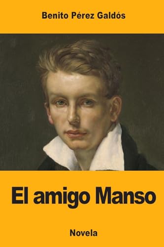 9781976076701: El amigo Manso (Spanish Edition)