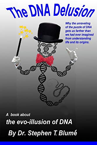 Stock image for The DNA Delusion (Evo-illusion) for sale by SecondSale