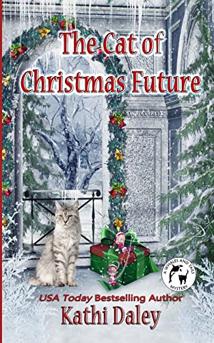 Stock image for The Cat of Christmas Future Volume 14 Whales and Tails Cozy Mystery for sale by PBShop.store US