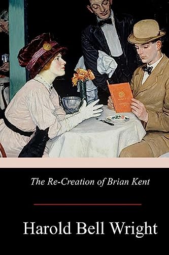 9781976095078: The Re-Creation of Brian Kent