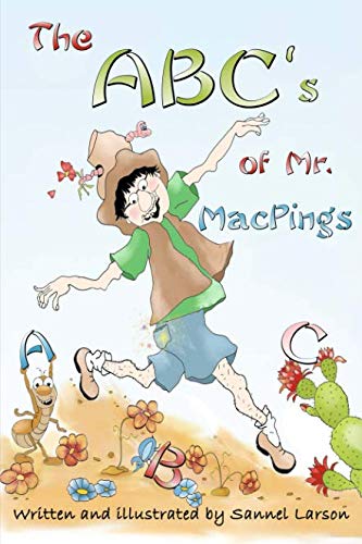 Beispielbild fr The ABC's of Mr. MacPings: Volume 1 zum Verkauf von Revaluation Books