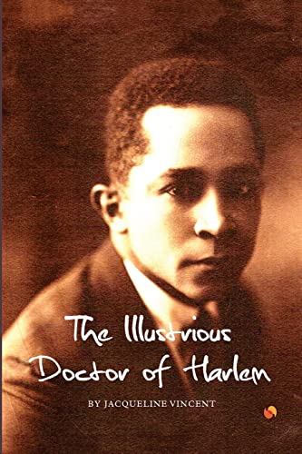 Imagen de archivo de The Illustrious Doctor of Harlem a la venta por ThriftBooks-Dallas