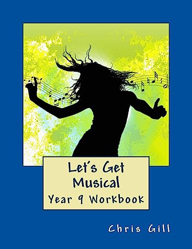 Stock image for Let's Get Musical Year 9 Workbook: Volume 3 for sale by WorldofBooks