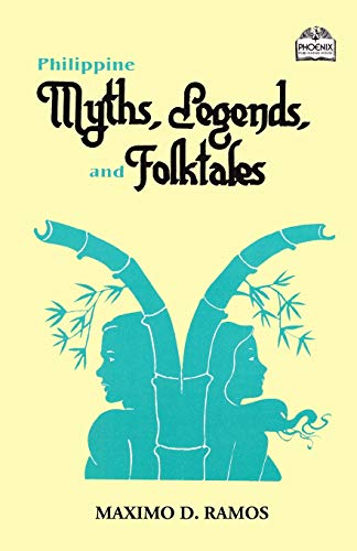 Stock image for Philippine Myths, Legends, and Folktales (Realms of Myths and Reality) for sale by Goodwill of Colorado