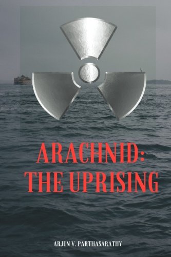 Stock image for Arachnid: The Uprising: A Novel for sale by Revaluation Books