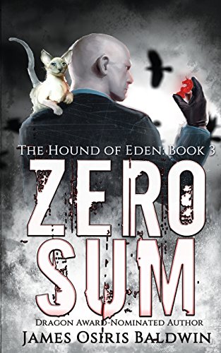 Beispielbild fr Zero Sum (Alexi Sokolsky: Hound of Eden) zum Verkauf von SecondSale