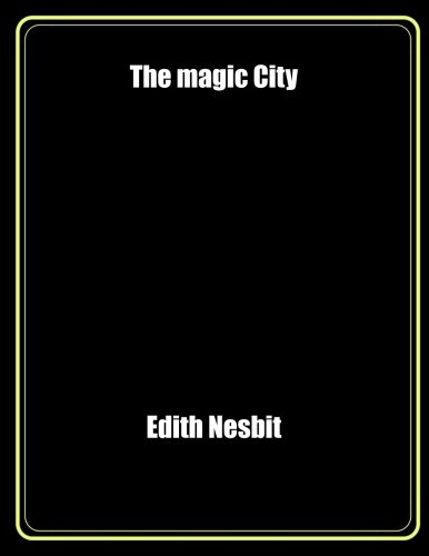 Stock image for The magic City for sale by Revaluation Books