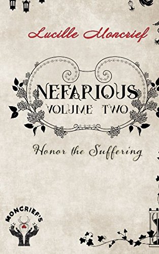 Beispielbild fr Nefarious: Volume Two: Honor the Suffering zum Verkauf von Revaluation Books