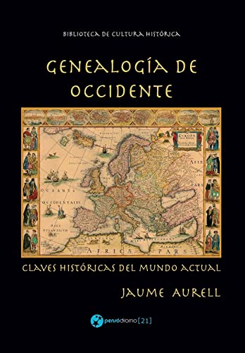 

Genealogía de Occidente : Claves históricas del mundo actual -Language: spanish
