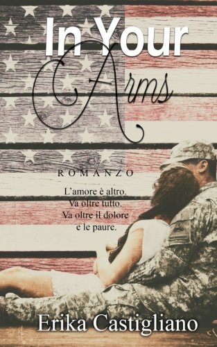 Stock image for In your arms: Volume 2 (War of heart) for sale by Revaluation Books