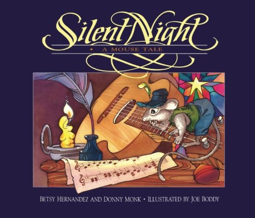 Imagen de archivo de Silent Night, A Mouse Tale a la venta por Bookmonger.Ltd