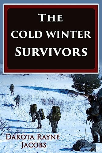 Stock image for The Cold Winter Survivors for sale by THE SAINT BOOKSTORE