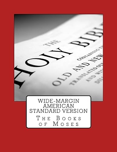 9781976206337: Wide-Margin American Standard Version Old Testament: The Books of Moses