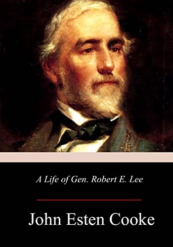 9781976210563: A Life of Gen. Robert E. Lee