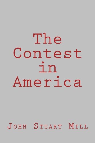 Imagen de archivo de The Contest in America a la venta por Revaluation Books