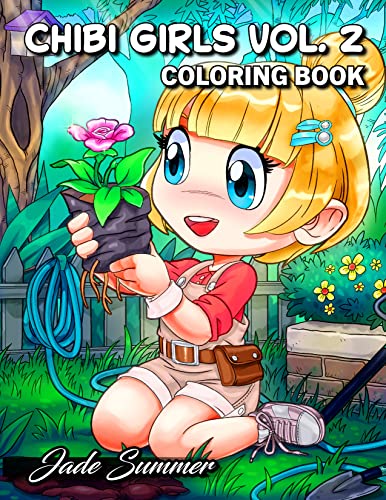 Chibi Girls 2 An Adult Coloring Book with Cute Anime Characters and Adorable Manga Scenes for Relaxation