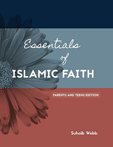 9781976217746: Essentials of Islamic Faith: For Parents and Teens: Volume 1 (SWISS Series)