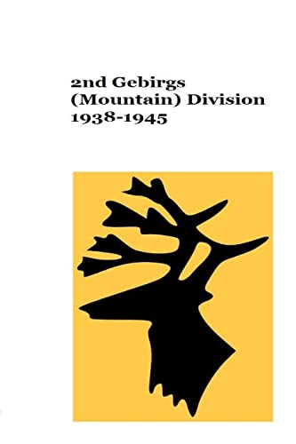 Stock image for 2nd Gebirgs (Mountain) Division 1938-1945 for sale by THE SAINT BOOKSTORE