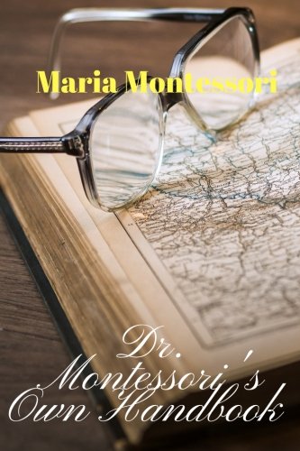 9781976221521: Dr. Montessori's Own Handbook by Maria Montessori